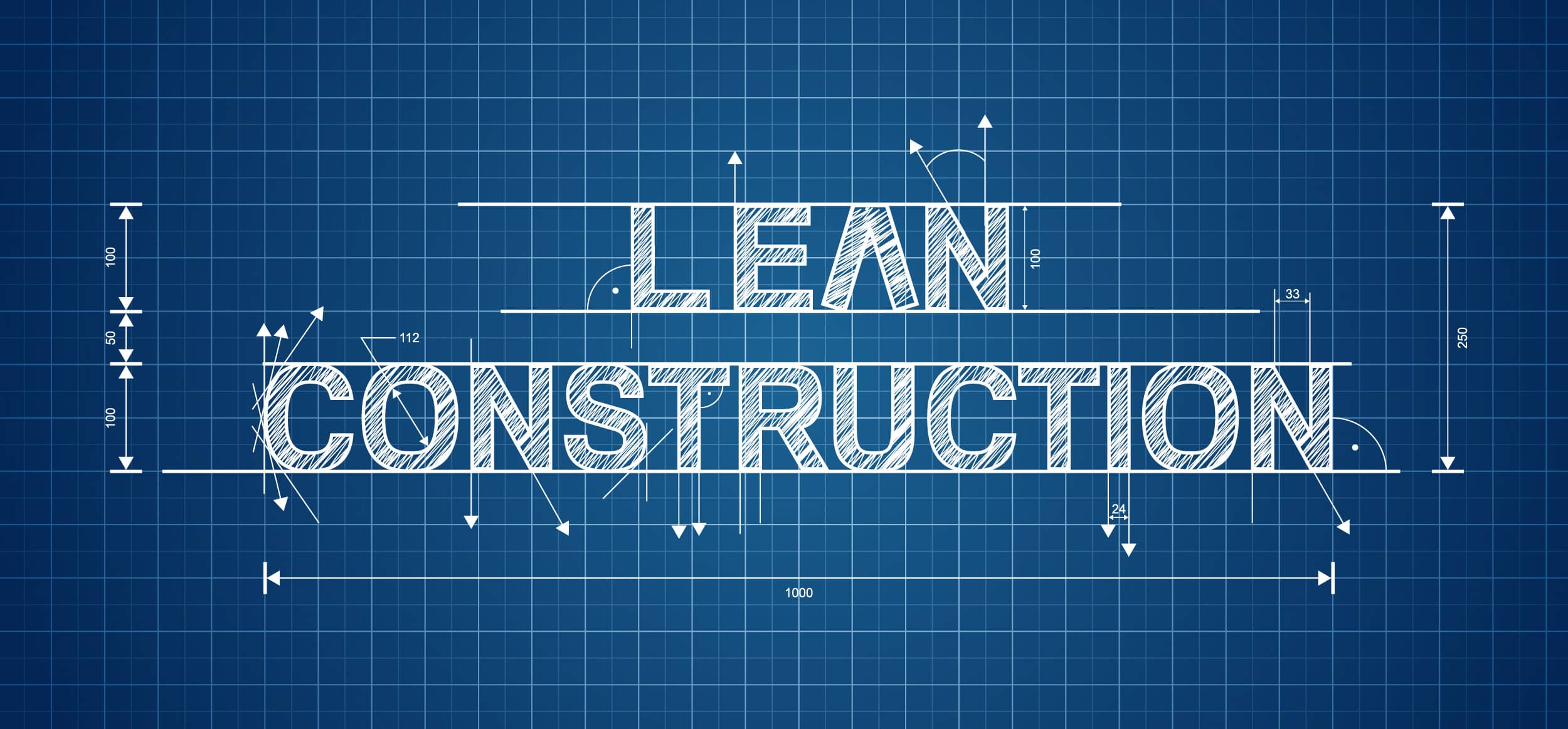 Lean Construction: O que é e como aplicar?