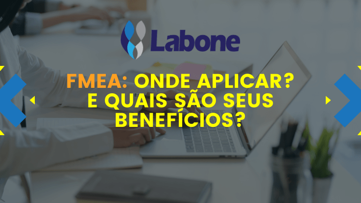 Veja a aplicabilidade do FMEA em nosso EBOOK